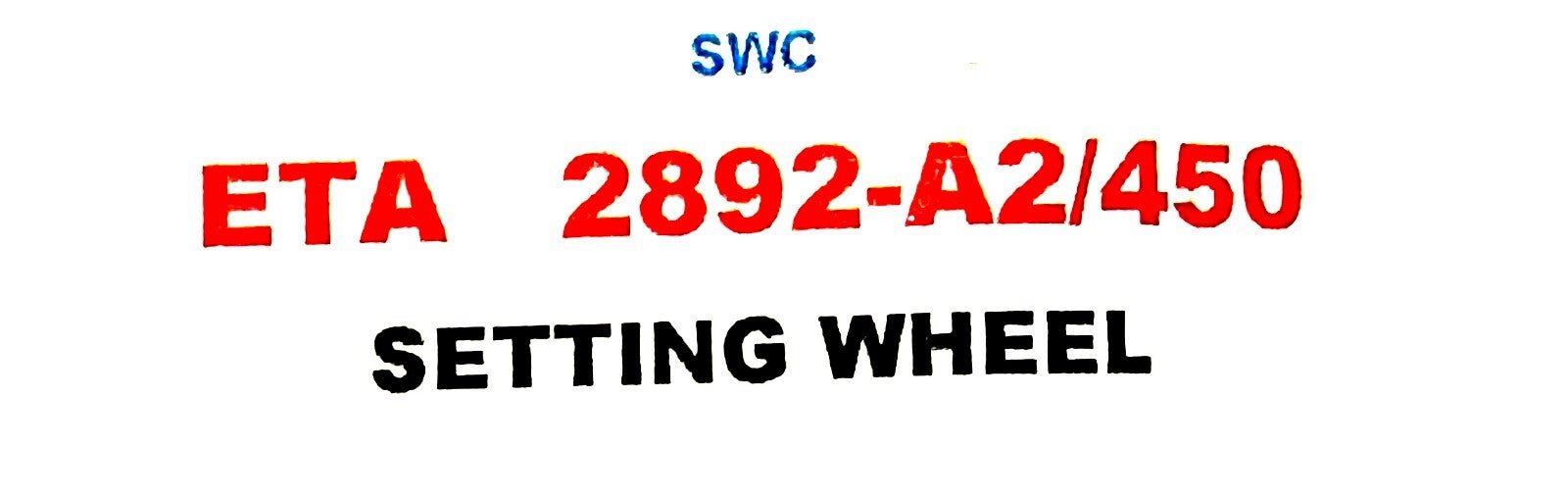Movement Parts Fit For ETA 2892 - A2 Watch Part Ref450, SETTING WHEEL - Universal Jewelers & Watch Tools Inc.