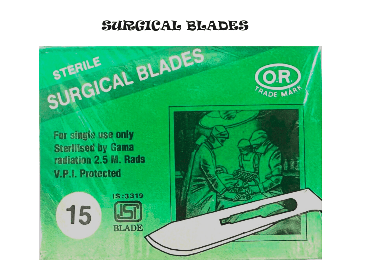 100pcs STERILE SURGICAL BLADES, BLADE NO 15, BLADES FOR HANDLE NO.3. - Universal Jewelers & Watch Tools Inc.