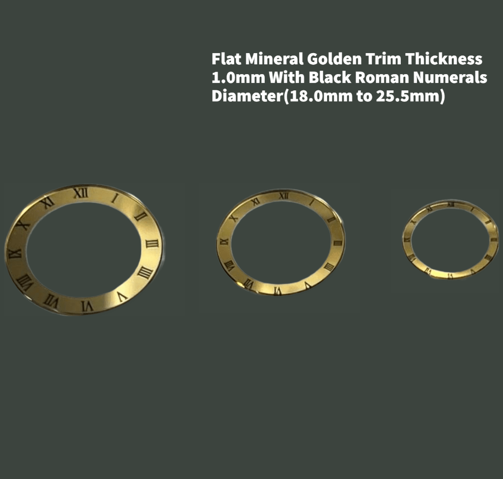 Watch Crystal Flat Round Mineral Glass Crystal Golden Trim With Black Roman Numerals Thick 1.0mm Diameter(18.0mm to 25.5mm) - Universal Jewelers & Watch Tools Inc.