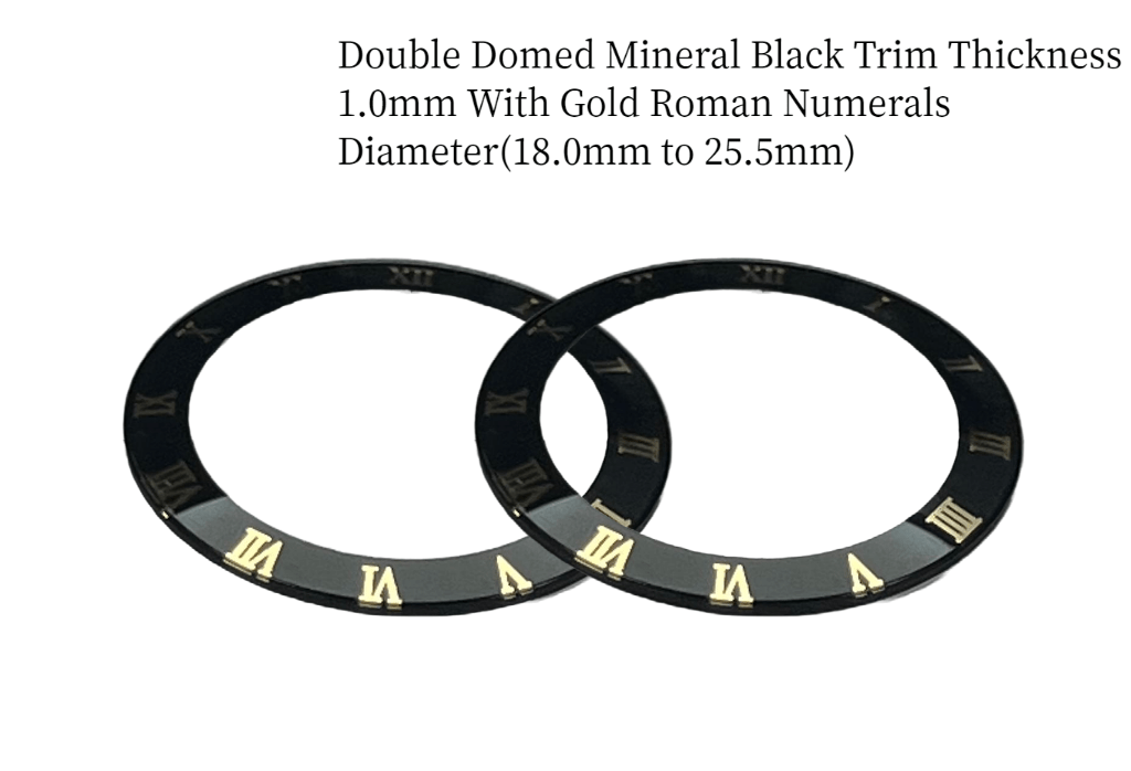 Watch Crystal Double Domed Round Mineral Glass Crystal Black Trim With Gold Roman Numerals Thick 1.0mm Diameter(18.0mm to 25.5mm) - Universal Jewelers & Watch Tools Inc.