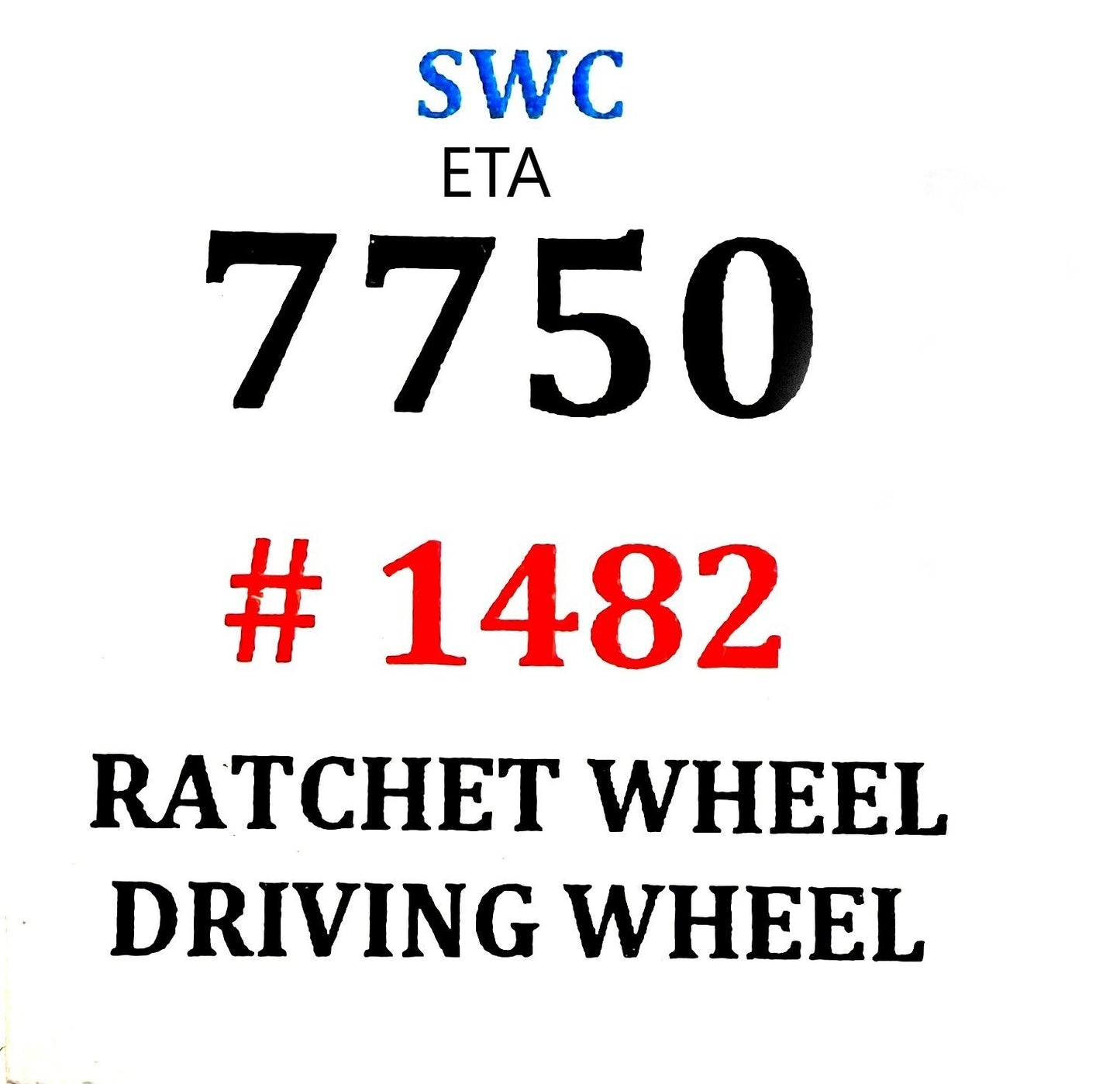Movement Parts Fit For ETA 7750 Watch Part Ref.1482 RATCHET WHEEL, DRIVING WHEEL