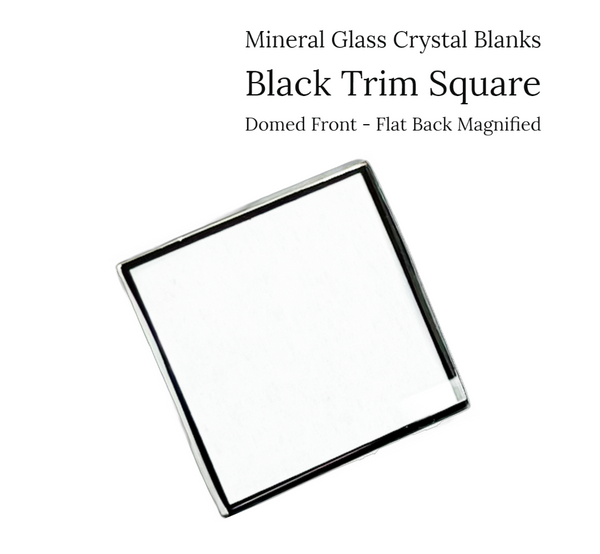Watch Crystal Domed Flat Back Magnified Mineral Glass Crystal with Black Trim 1mm Blanks in Square Shape (Various Sizes)